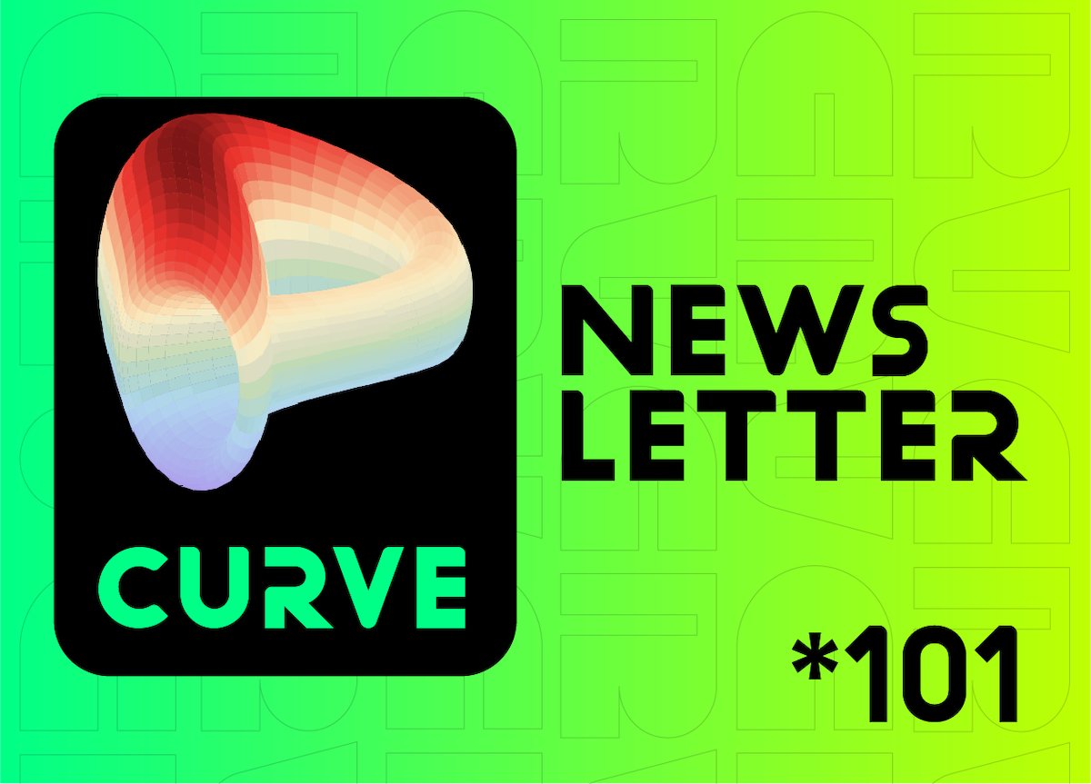 Curve Newsletter 101